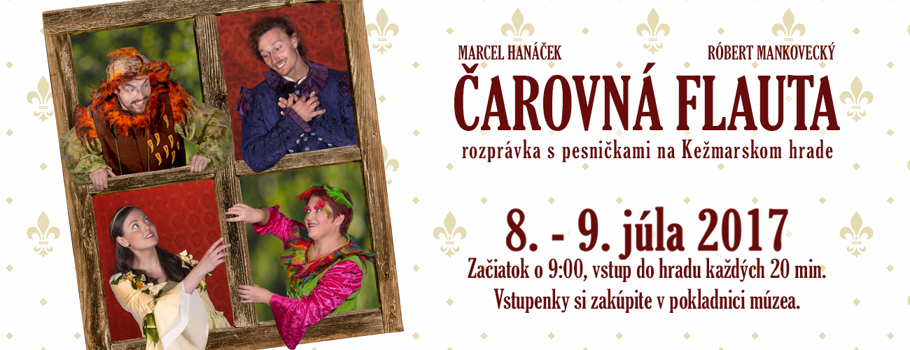 Banner k podujatiu - Čarovná flauta - rozprávka s pesničkami na Kežmarskom hrade